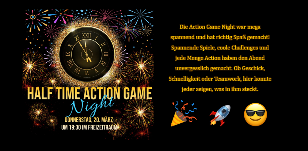 half time action game night bericht